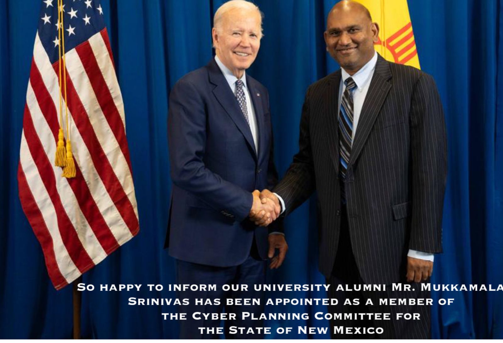 So happy to inform our university alumni Mr.Mukkamala Srinivas has been appointed as a member of the Cyber Planning Committee for the State of New Mexico